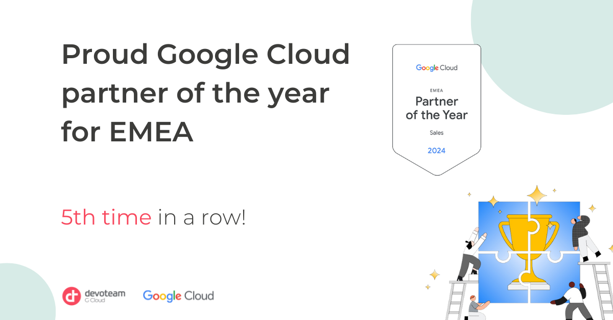 Devoteam nastavlja svoj niz nagrada, osvojivši 5. put zaredom nagradu Google Cloud Sales Partner godine za EMEA tržište