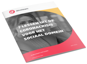 7 lessen uit de coronacrisis voor het sociaal domein - devoteam