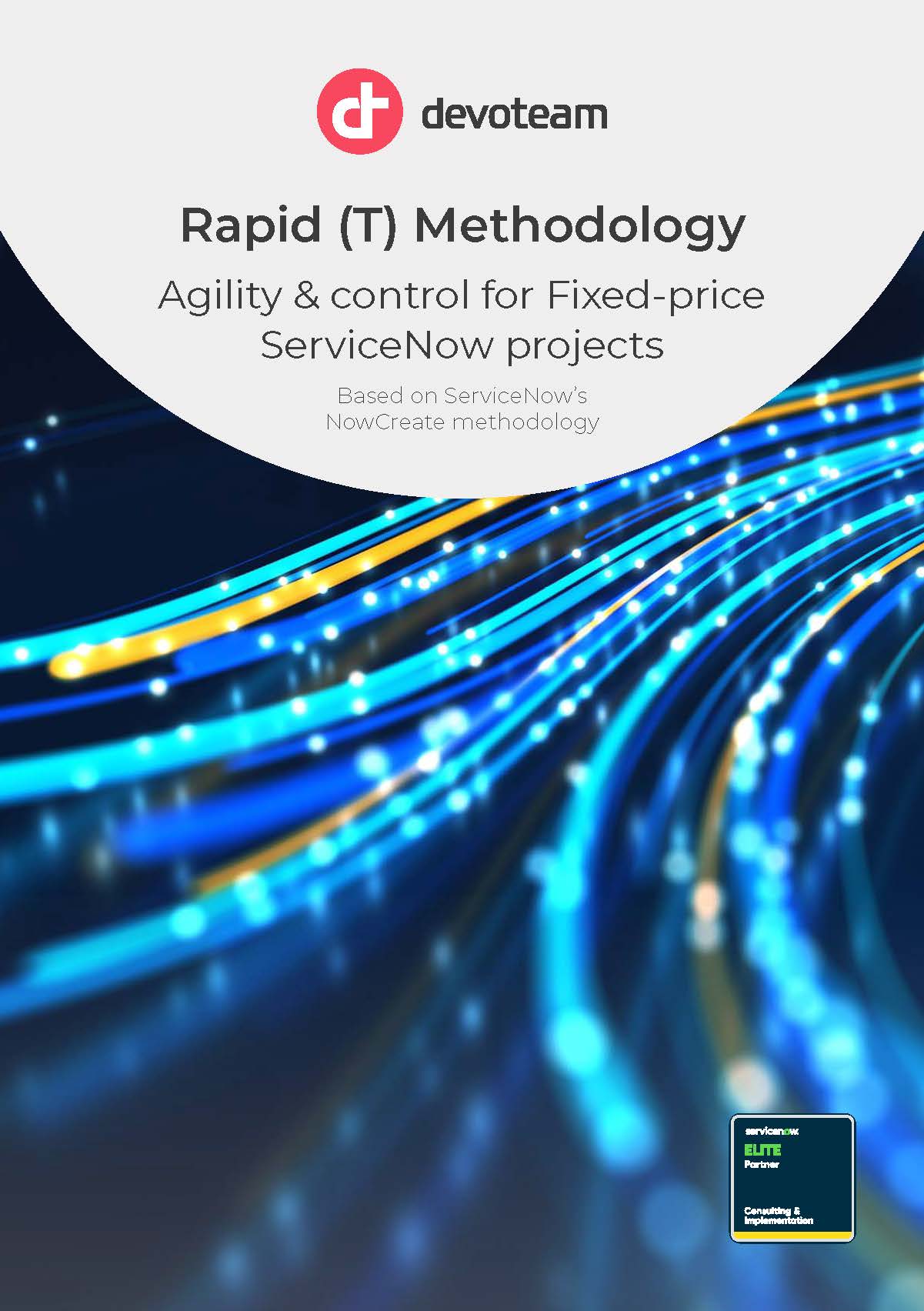 Rapid (T) Methodology: Agile ServiceNow Project Delivery