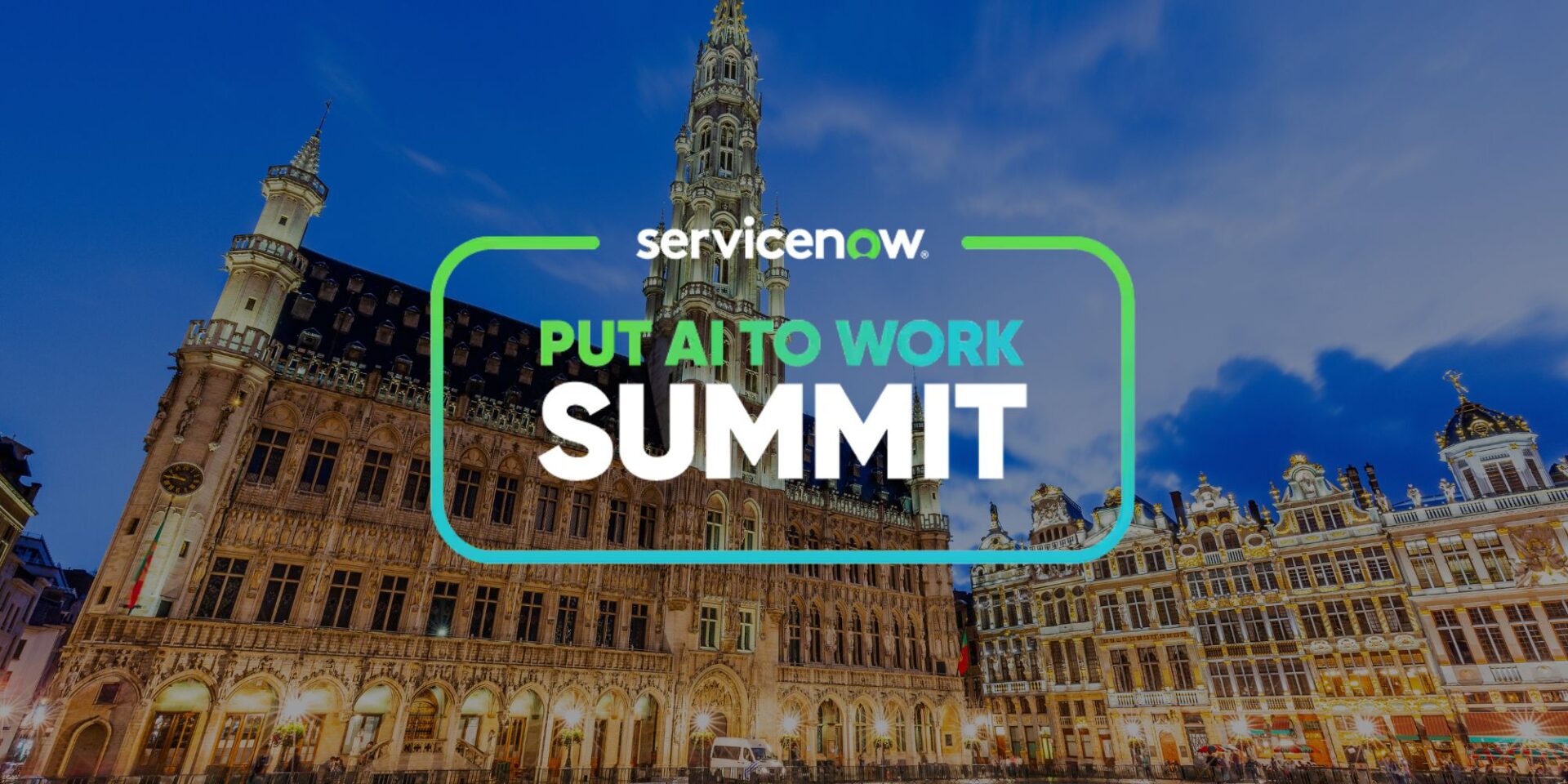 ServiceNow Put AI to Work Summit Belgium 2025