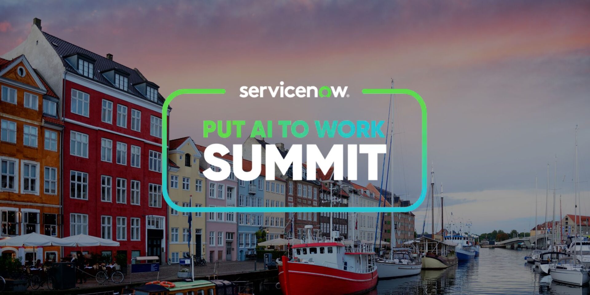ServiceNow Put AI to Work Summit Denmark 2025