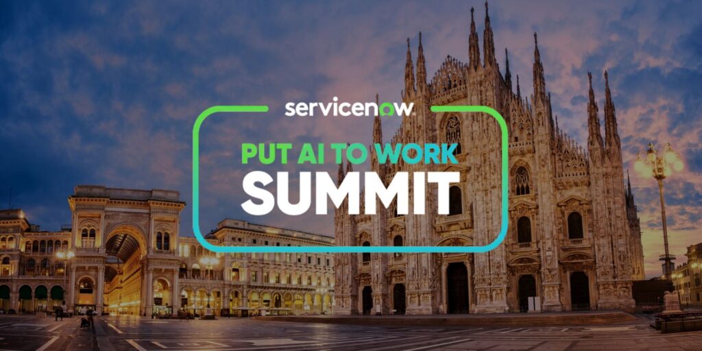 ServiceNow Put AI to Work Summit Milano