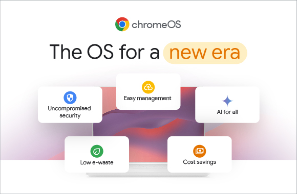 ChromeOS: el sistema operativo para una nueva era