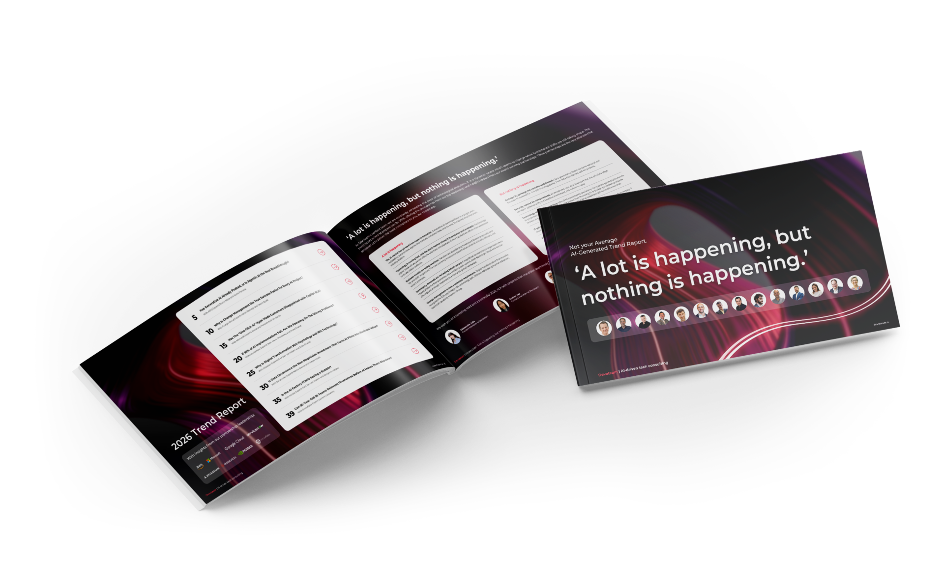 2026 Trend Report: ‘A lot is happening, but nothing is happening.’